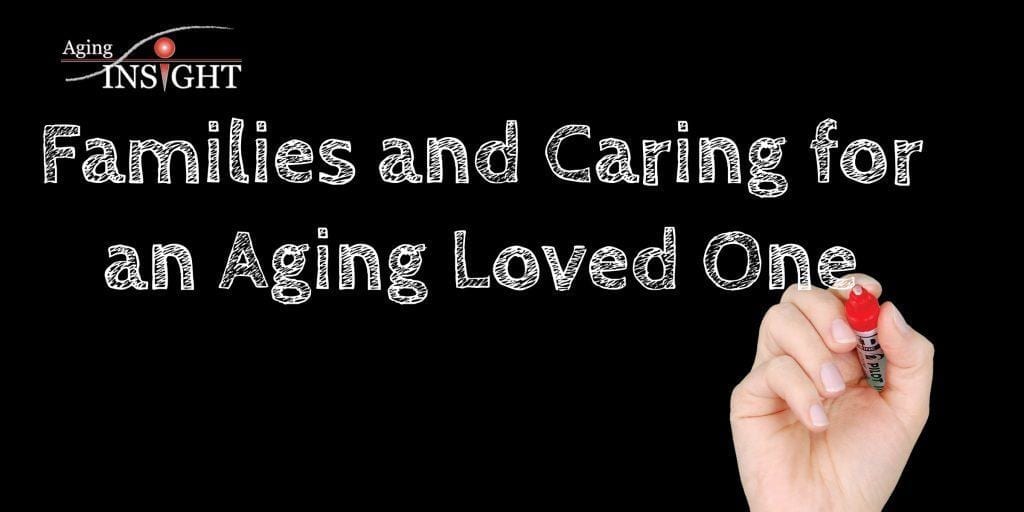 Families-and-Caring-Aging-Loved-One